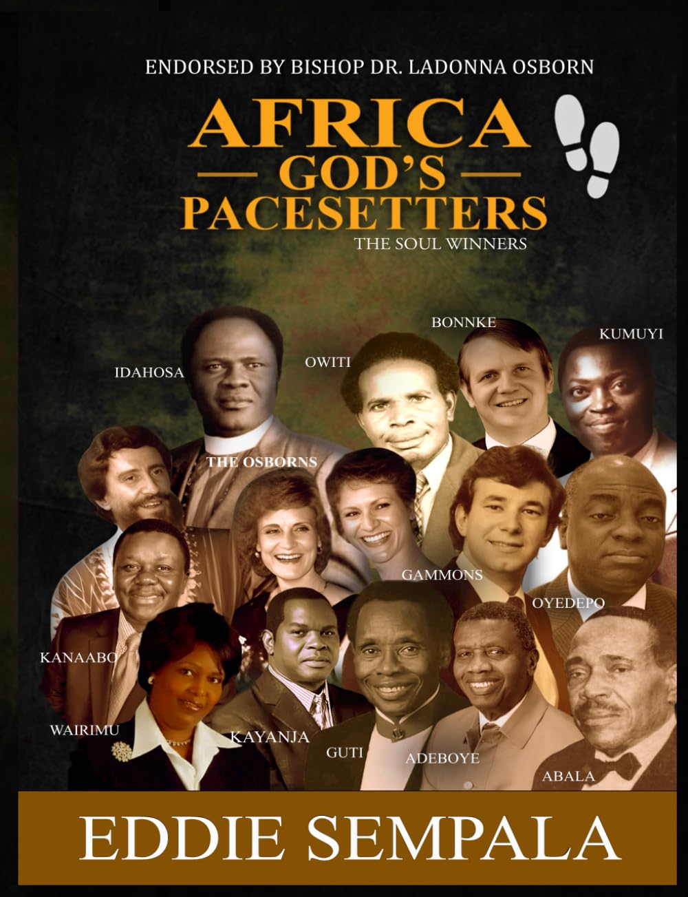 Africa God's Pacesetters: The Soul Winners (2nd edition)      Paperback – December 7, 2025