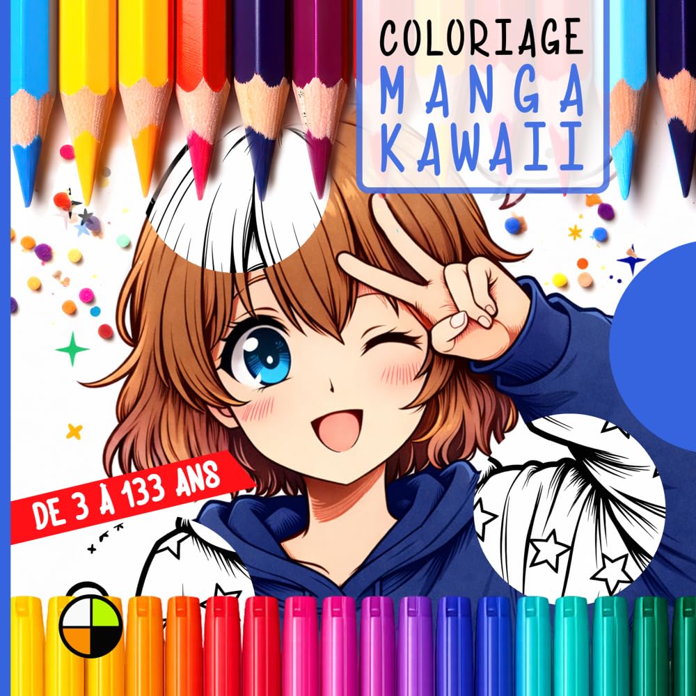 Coloriage de 3 à 133 ans : MANGA KAWAII: 32 planches carrées de coloriage manga kawaii et univers animés (Coloriages créatifs de 3 à 133 ans)