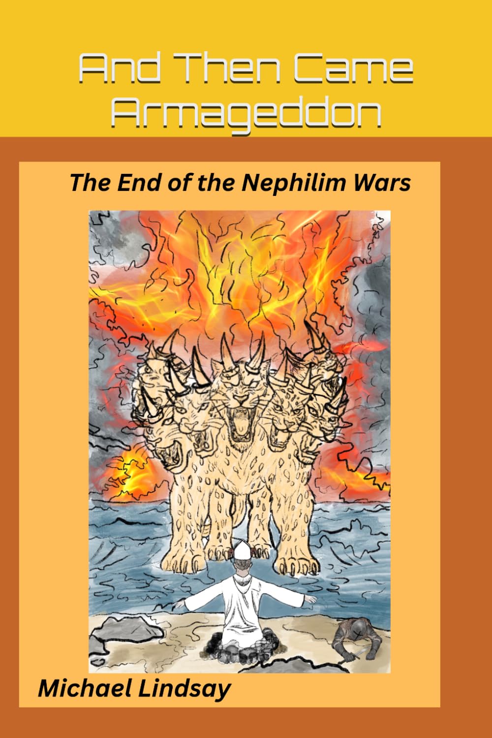 And Then Came Armageddon: The Final Nephilim Battle