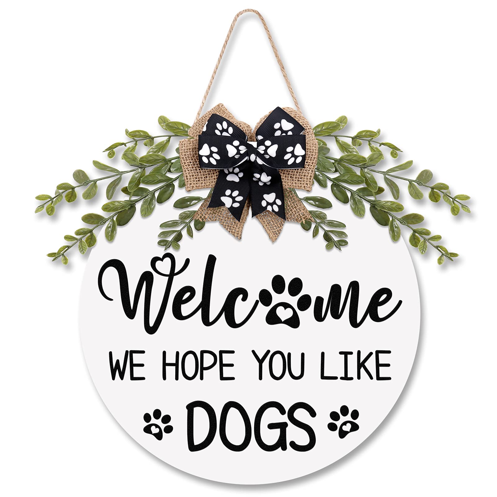 Dog Welcome Sign We Hope You Like Dogs Front Door Wreath Rustic Puppy Wooden Door Hanger with Greenery Paw Prints Bow for Dog Lovers Farmhouse Housewarming Gift Home Wall Art Decor 12 Inches (White)