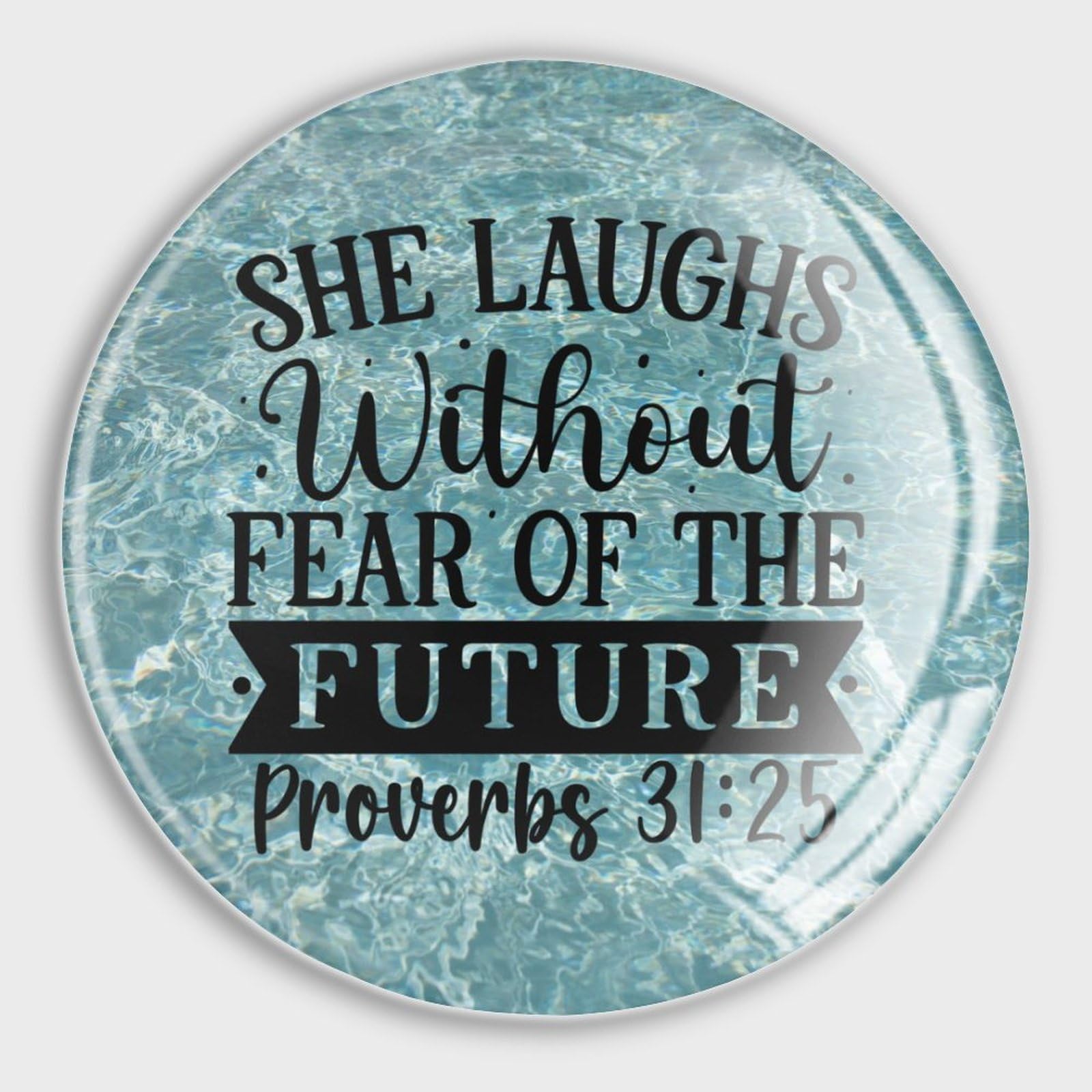 Aimants avec inscription positive She Laughs Without Fear en verre