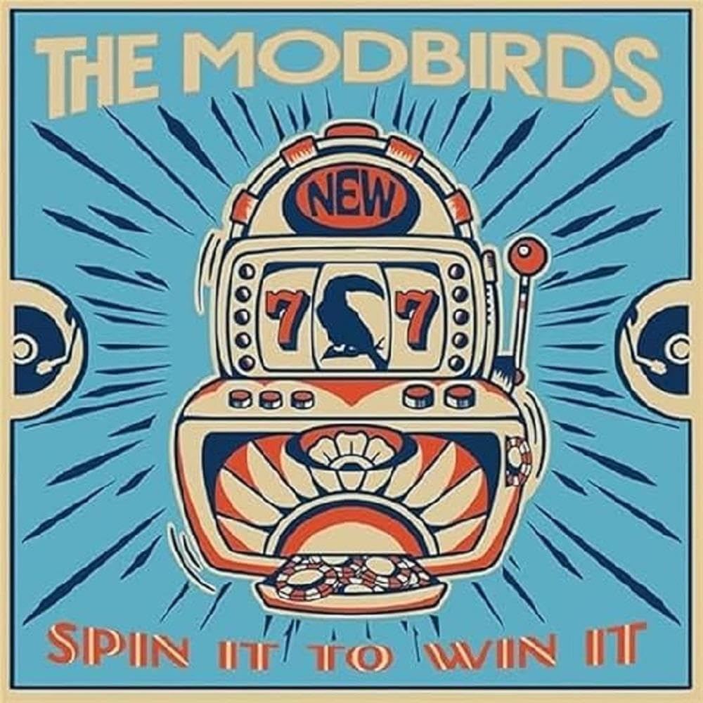 The Modbirds | Spin It to Win It | 12" Album (US IMPORT)
