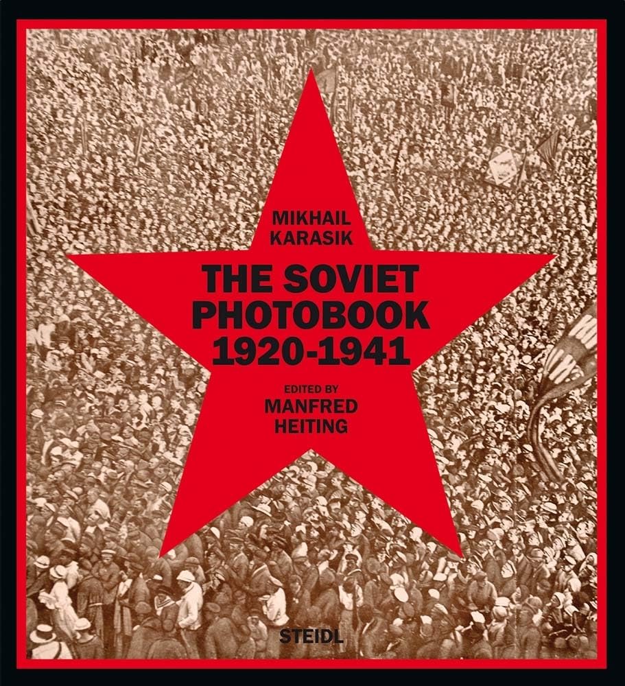 The Soviet Photobook 1920-1941 par Mikhail Karasik livre histoire photographie relié