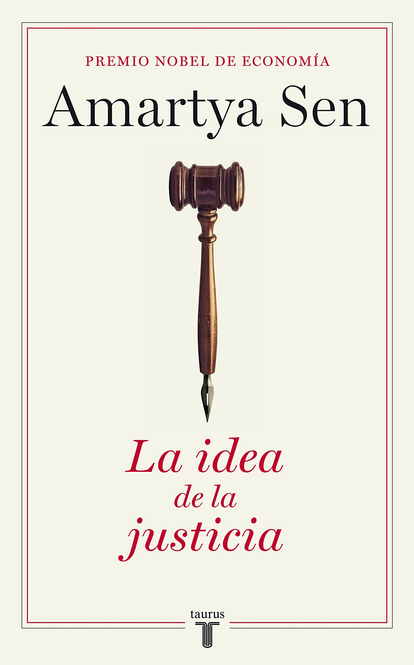 La idea de la justicia (Spanish Edition)