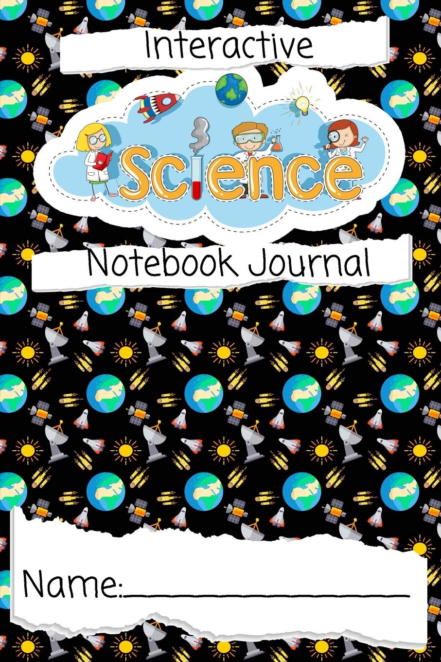 Interactive Science Notebook Journal: 120 Page Note Taking Book for Kindergarten and Grade 1 2 3 4 and 5. For both Teachers and Students.