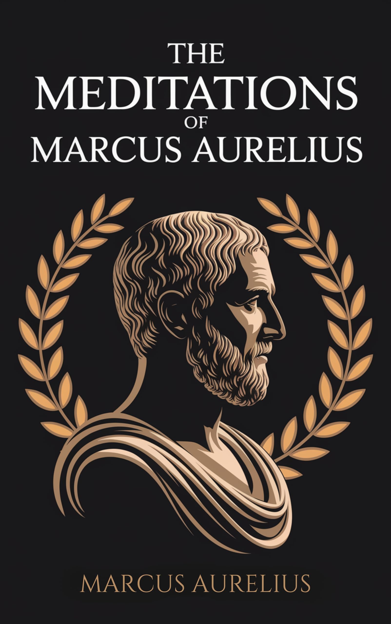 The Meditations of Marcus Aurelius