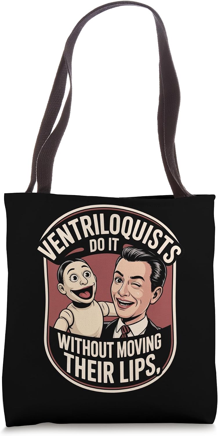 Professional Ventriloquist Comedy Stage Act Tote Bag