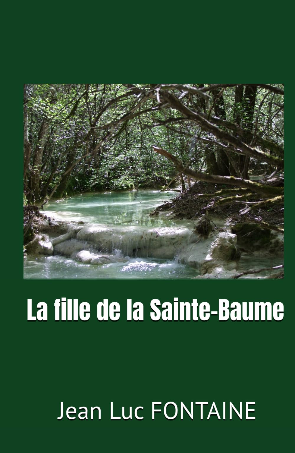 La fille de la Sainte-Baume: l'enguentière