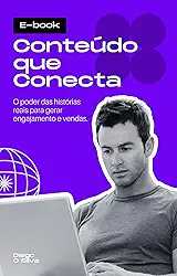 Conteúdo que Conecta:: O poder das histórias reais para gerar engajamento e vendas. (Influencer Inteligente - O Guia Completo para Dominar o Instagram e Viver da Sua Audiência)