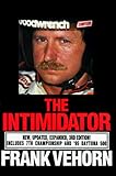 The Intimidator: The Dale Earnhardt Story : An Unauthorized Biography