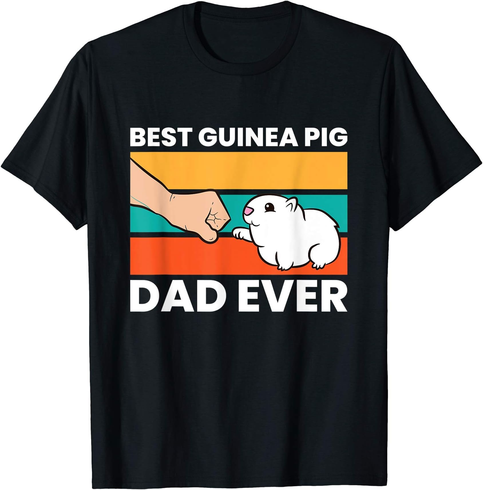 Best Guinea Pig Dad Ever T-Shirt