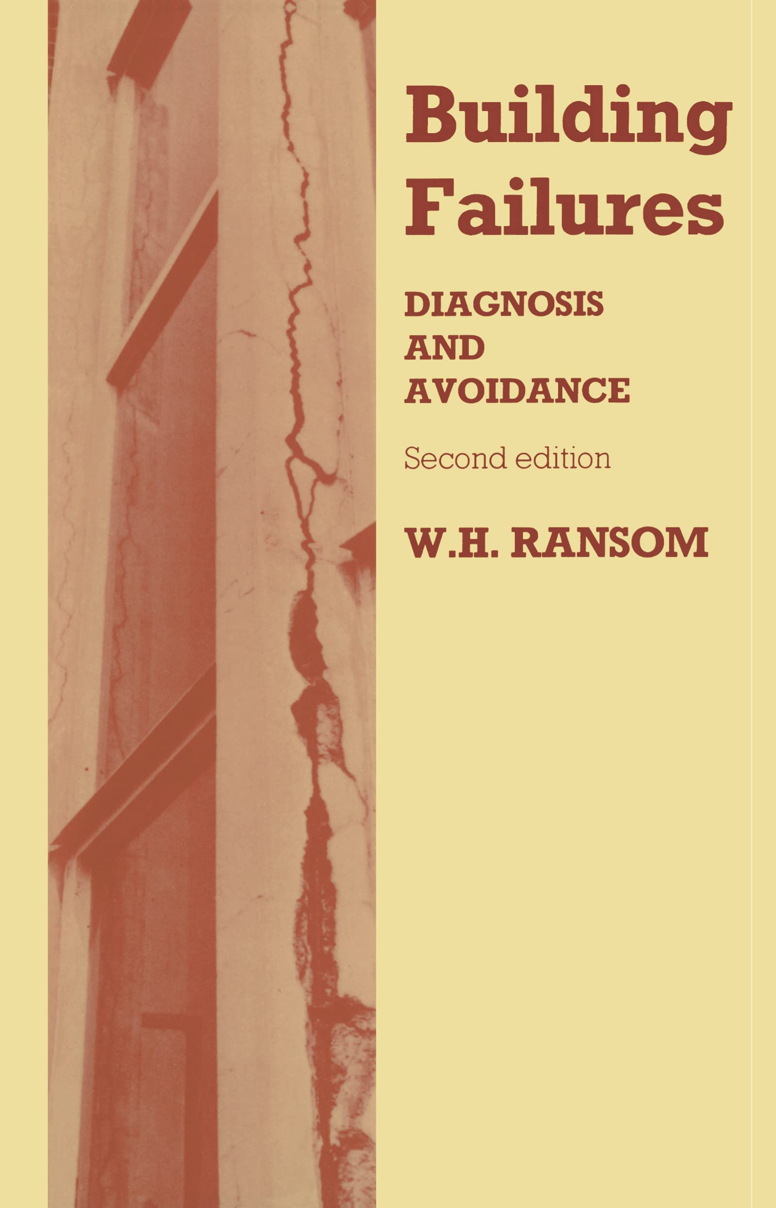 Building Failures: Diagnosis and avoidance