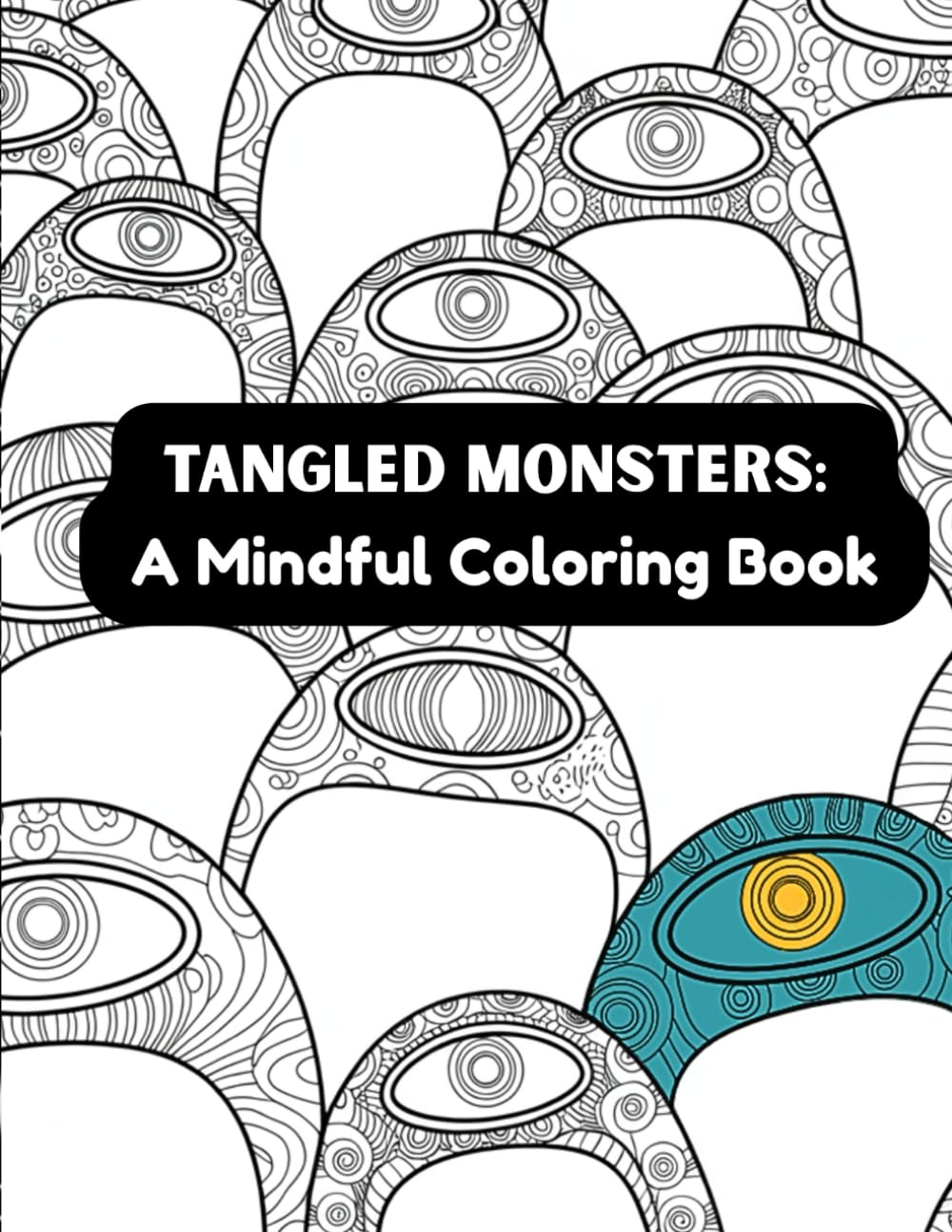 Monster Zentangle Coloring Book for Adults - Fun Tangled Monsters for Stress Relief and Relaxation: Fun and Relaxing Monster Doodle Art | Intricate ... Creatures for Mindfulness and Creative Calm