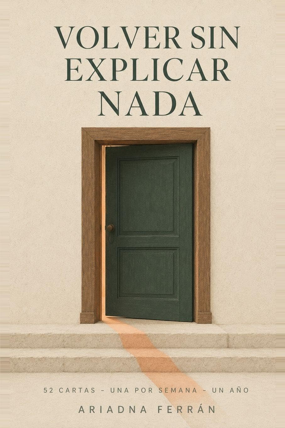 VOLVER SIN EXPLICAR NADA