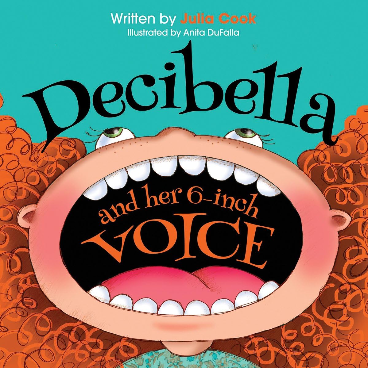Decibella and Her 6-Inch Voice (Communicate With Confidence) Paperback – March 1, 2014