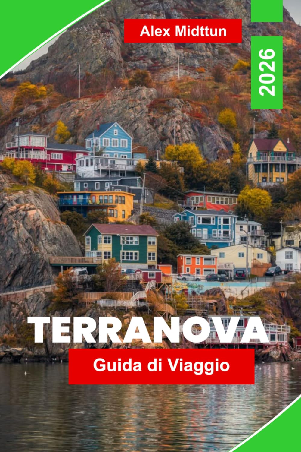 Terranova Guida di viaggio 2026: Scopri coste accidentate, osservazione delle balene, siti storici, sentieri panoramici e consigli pratici per la tua avventura in Canada