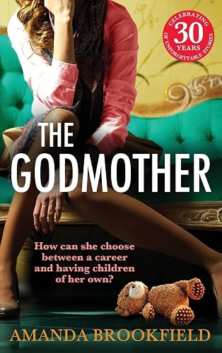 The Godmother: An emotional and powerful book club read from Amanda Brookfield