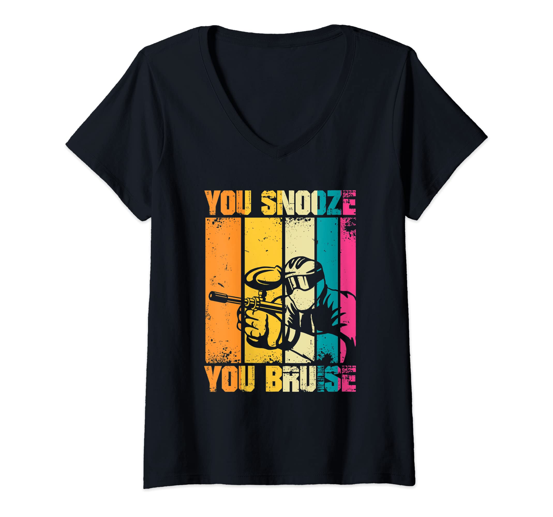 Womens You Snooze You Bruise Colorful Funny Paintball V-Neck T-Shirt