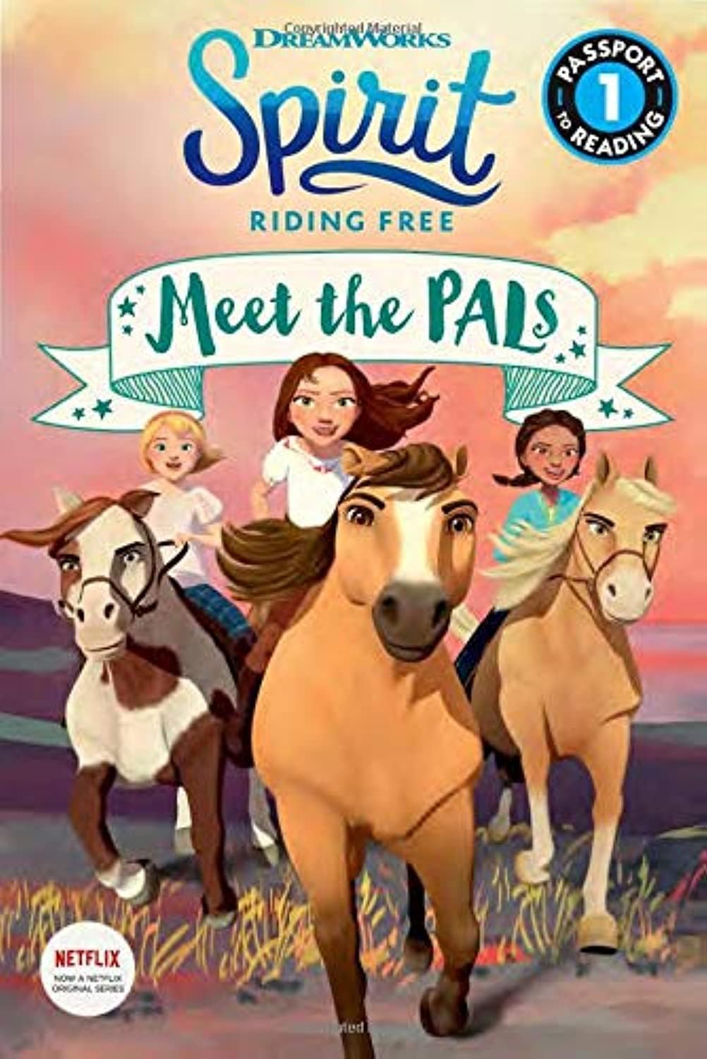Meet the Pals (Spirit Riding Free: Passport to Reading, Level 1) Paperback – 5 Mar. 2019