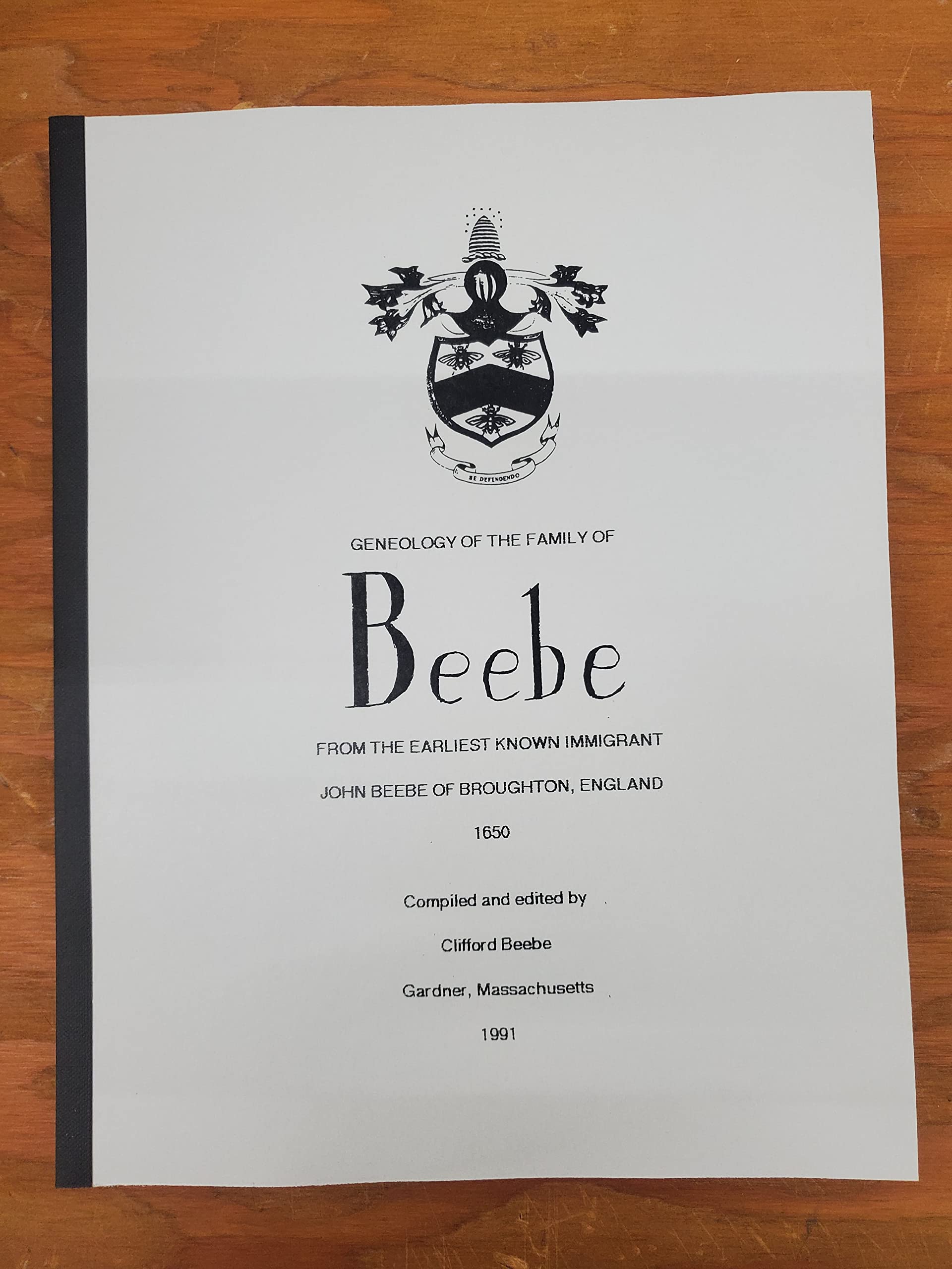 Genealogy of the Family of Beebe, the Second Emigration. Volume 2.