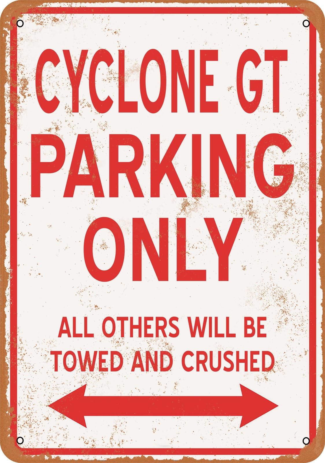 Metal Sign - CYCLONE GT PARKING ONLY - Vintage Look home decor