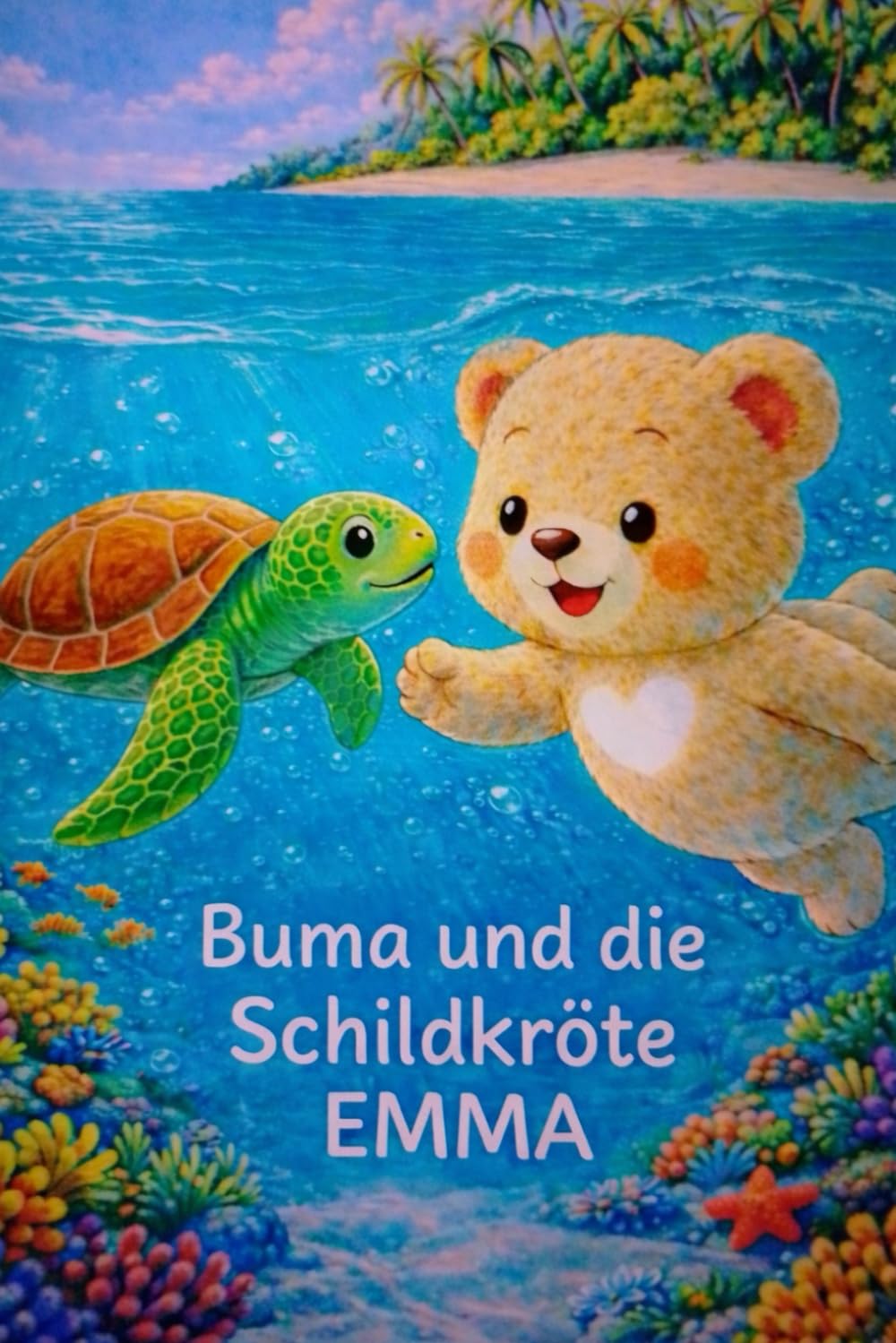 Buma und die Schildkröte Emma (Buma der kleine Bär Serie)