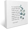 KU-DaYi Maya Angelou Quote Ive Learned That People Will Forget What You Said Wood Box Sign Rustic Inspirational Wood Block Plaque Decor for Home Office Wall Desk Shelf Decoration