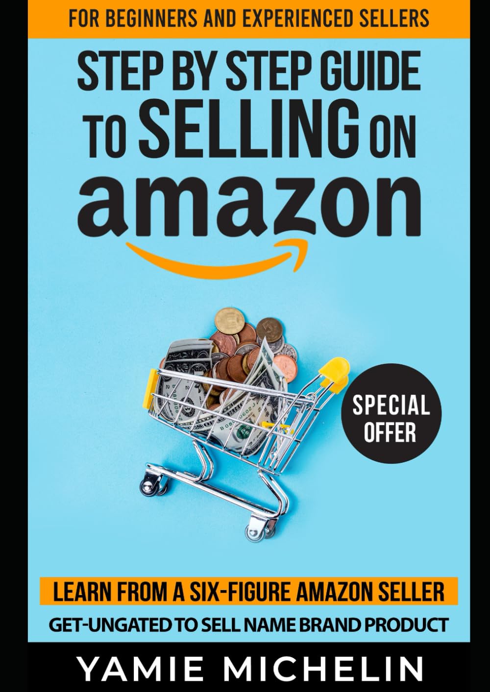 Step by Step Guide to Selling on Amazon: How to sell on Amazon for ...