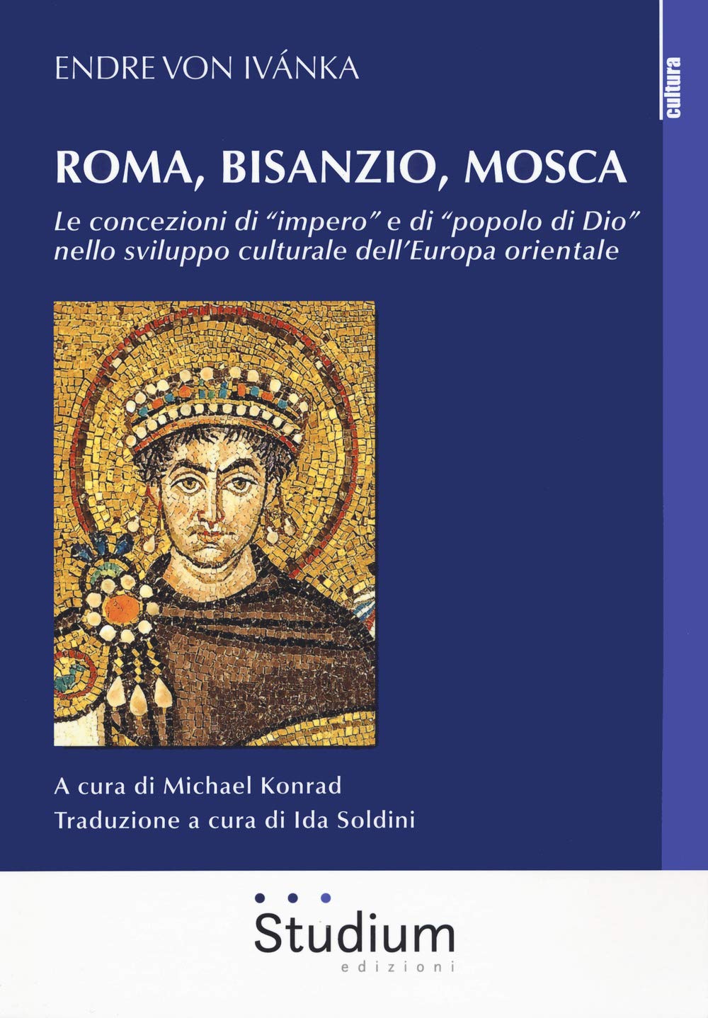 Roma, Bisanzio, Mosca - 4