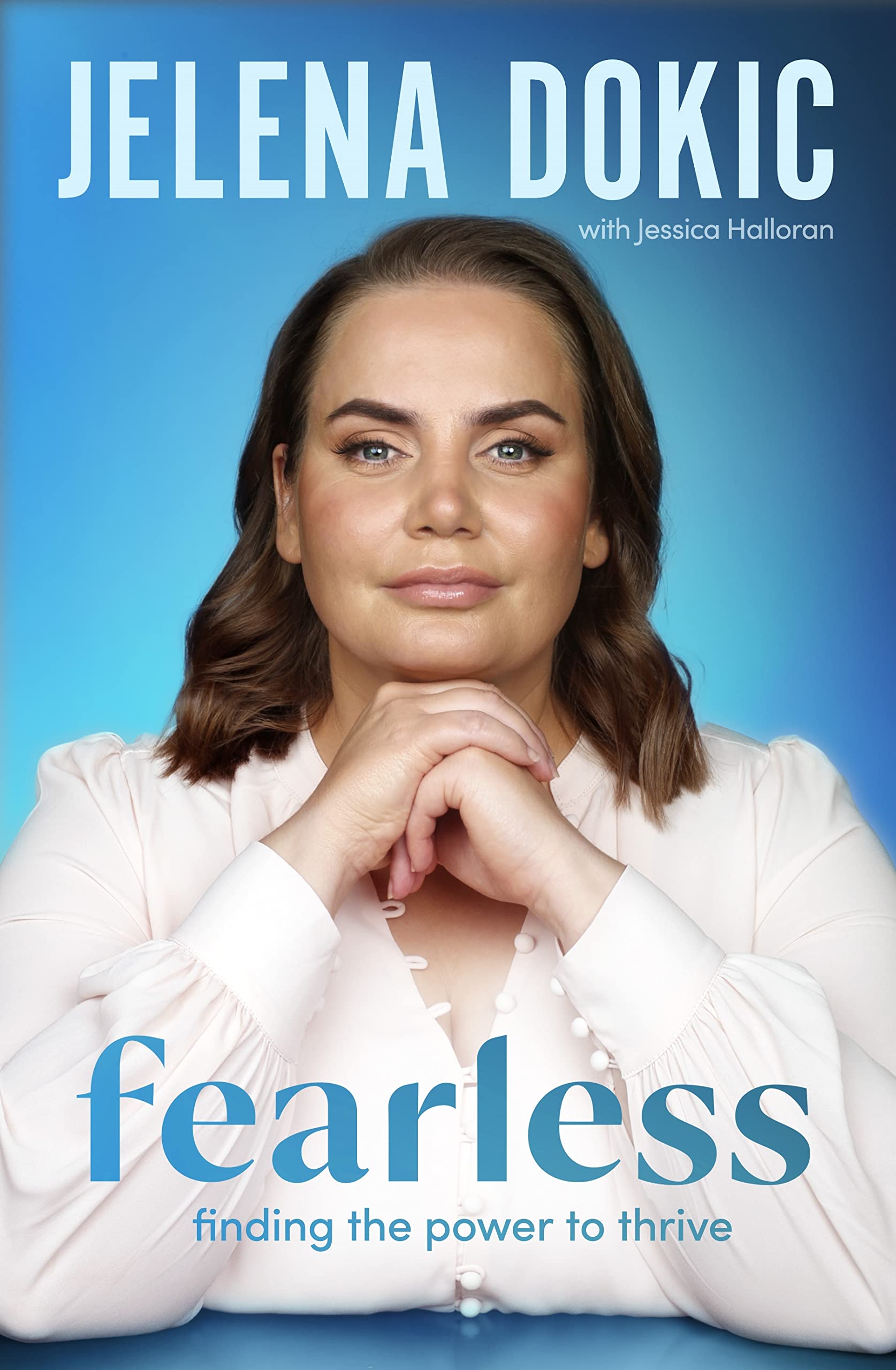 Buy Fearless: Finding the Power to Thrive — BookShops.in
