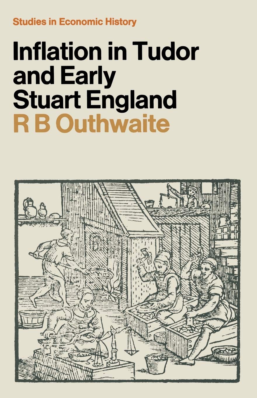 Inflation in Tudor and Early Stuart England (Studies in European History)