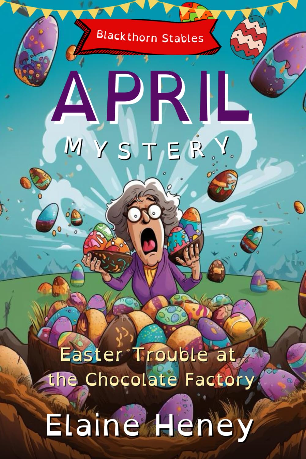 Easter Trouble at the Chocolate Factory Blackthorn Stables April Mystery - Dyslexia Friendly: 2 (Blackthorn Stables Dyslexia Reading Books for Kids)