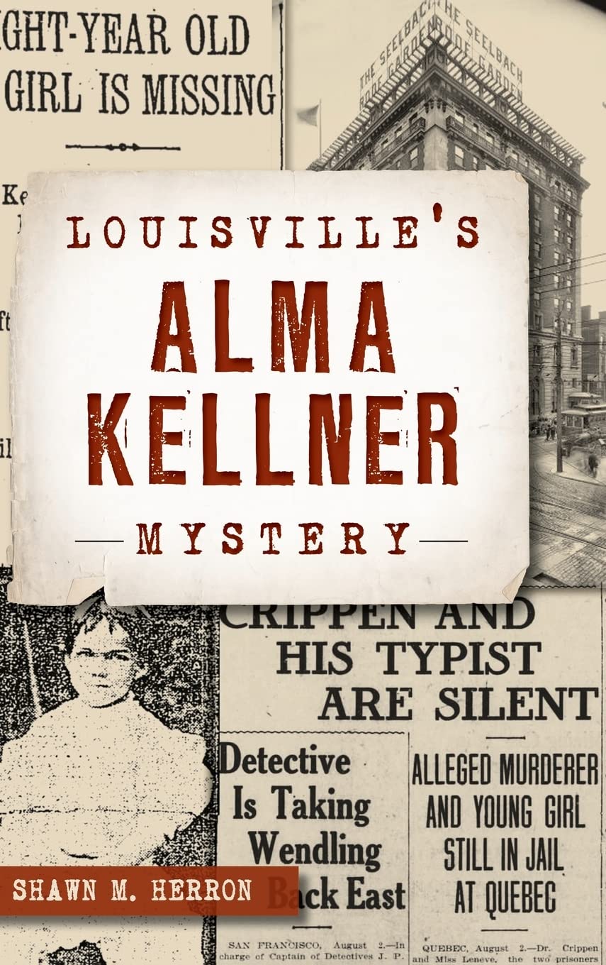 Louisville's Alma Kellner Mystery