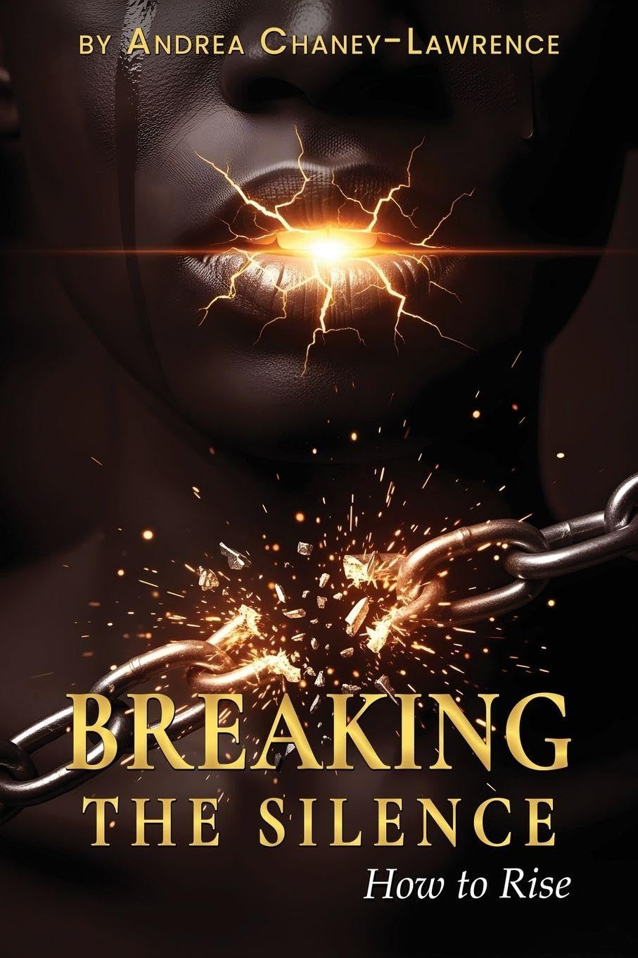 Breaking the Silence: How to Rise