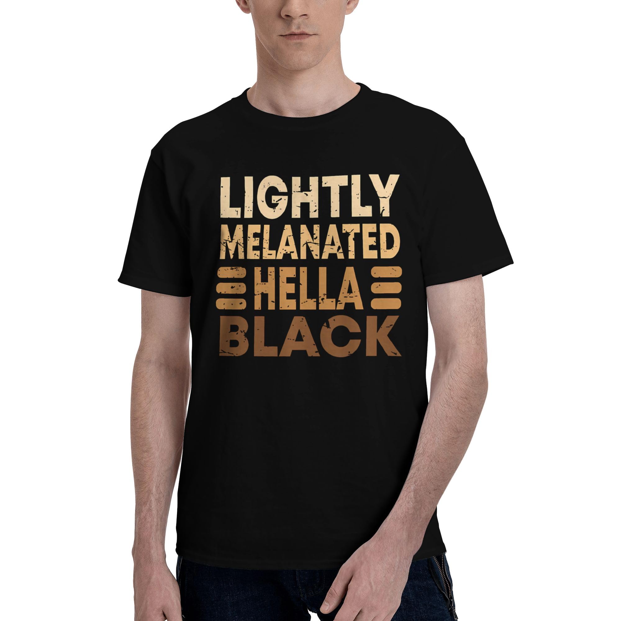Men's T-Shirt,Lightly Melanated Hella Black,Breathable Cotton Layering Basic Top Tee