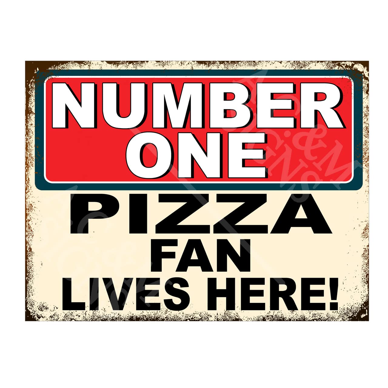Metal Sign Plaque Poster Print Funny Number One Pizza Fan Lives Here Gift Dad Mum Man Cave Shed Home Bar Ref5849 (10x8 inches (Approx) 25cmx20cm)