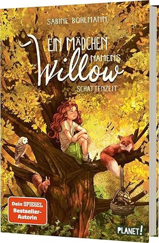 Ein Mädchen namens Willow 5: Schattenzeit: Für alle, die den Wald lieben (5)