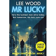 Mr Lucky LARGE PRINT Edition Gripping British Crime Series Trentbridge Tales