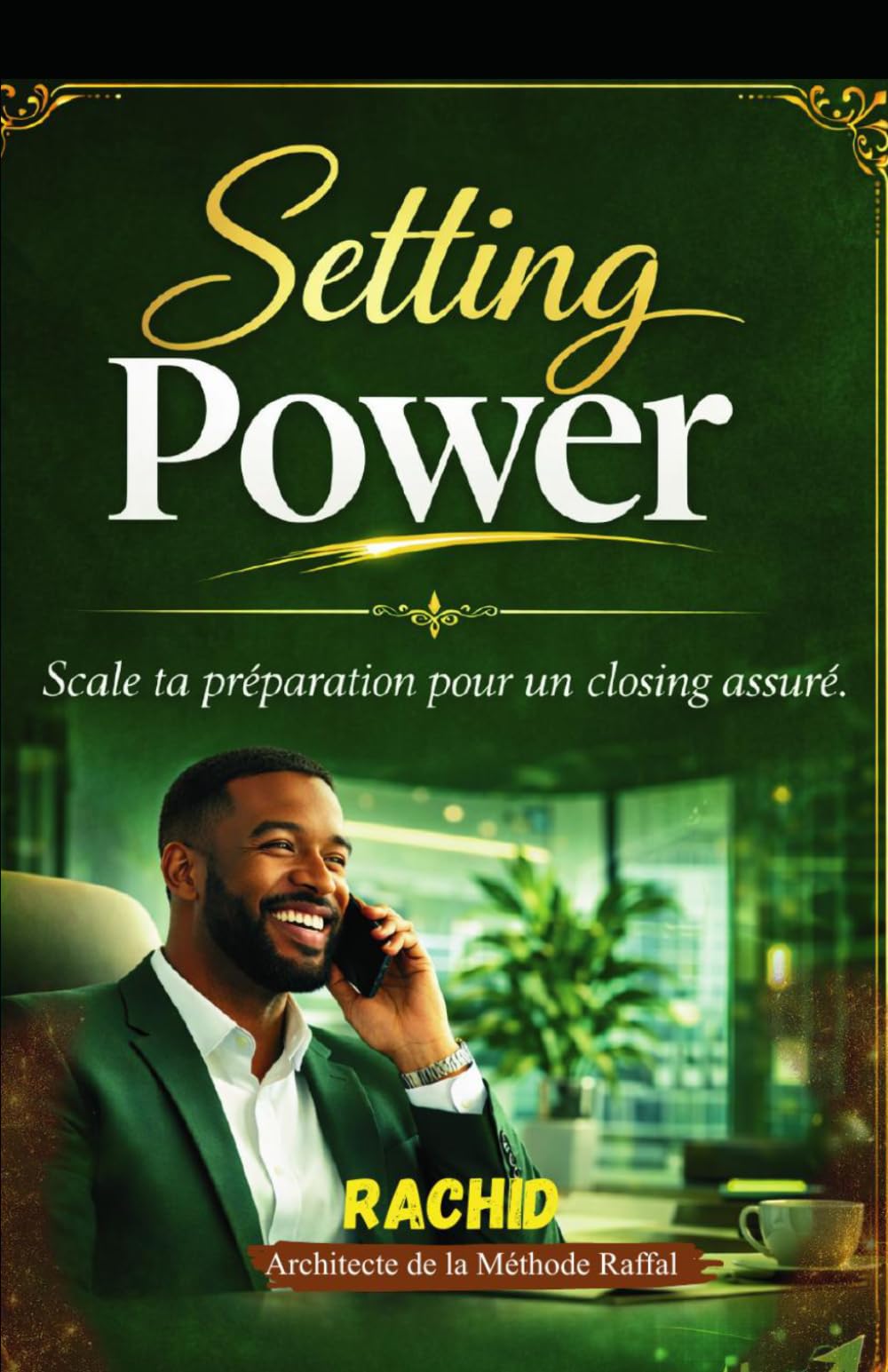 Setting power: Scale ta préparation pour un closing assuré