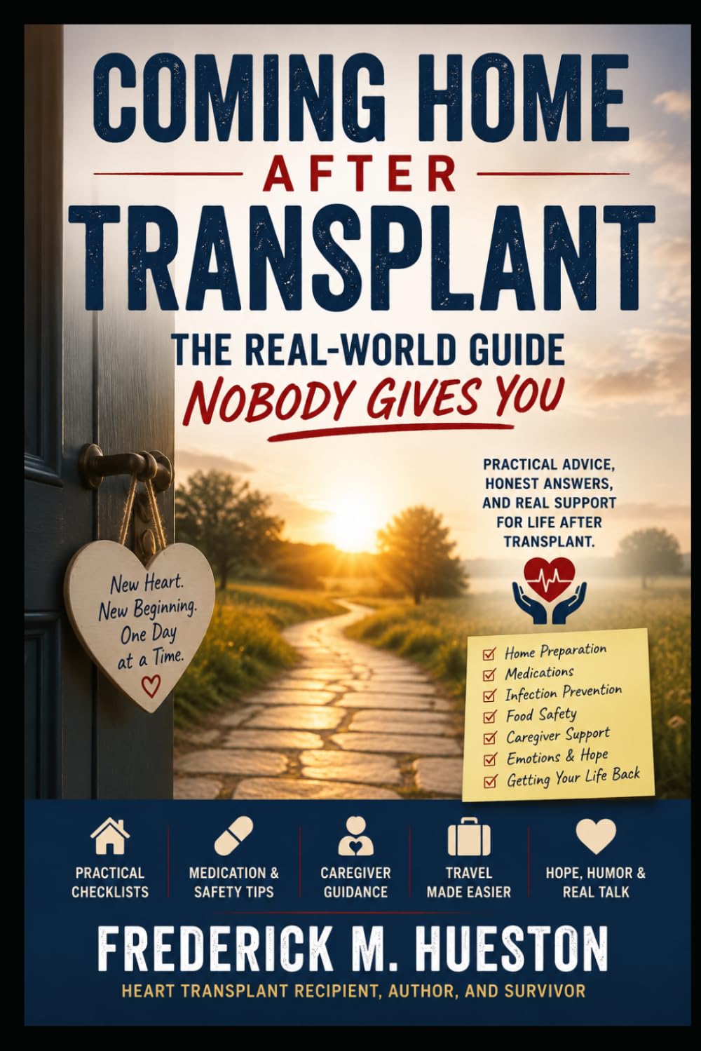 Coming Home After Transplant: The Real-World Guide Nobody Gives You