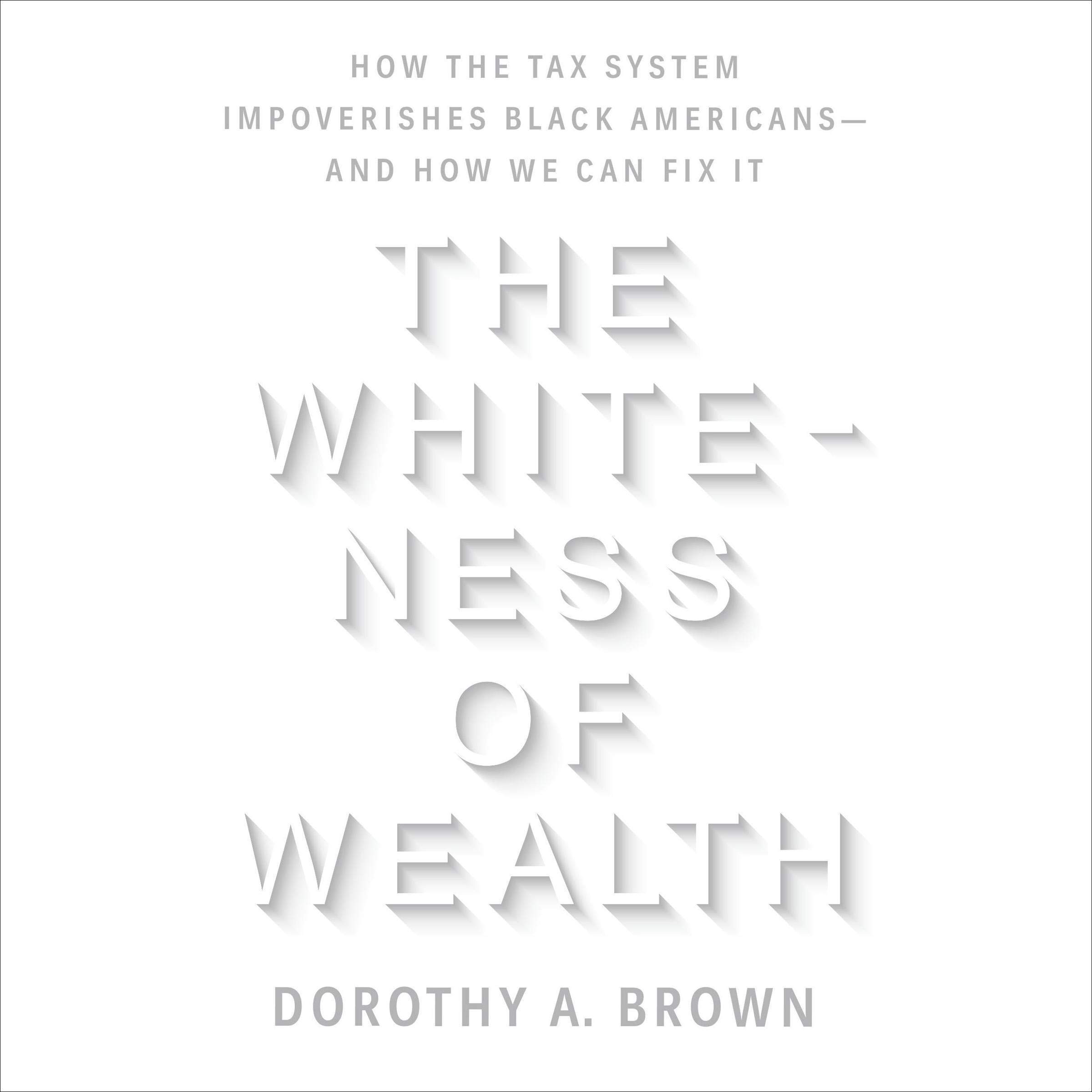 Cover art for The Whiteness of Wealth