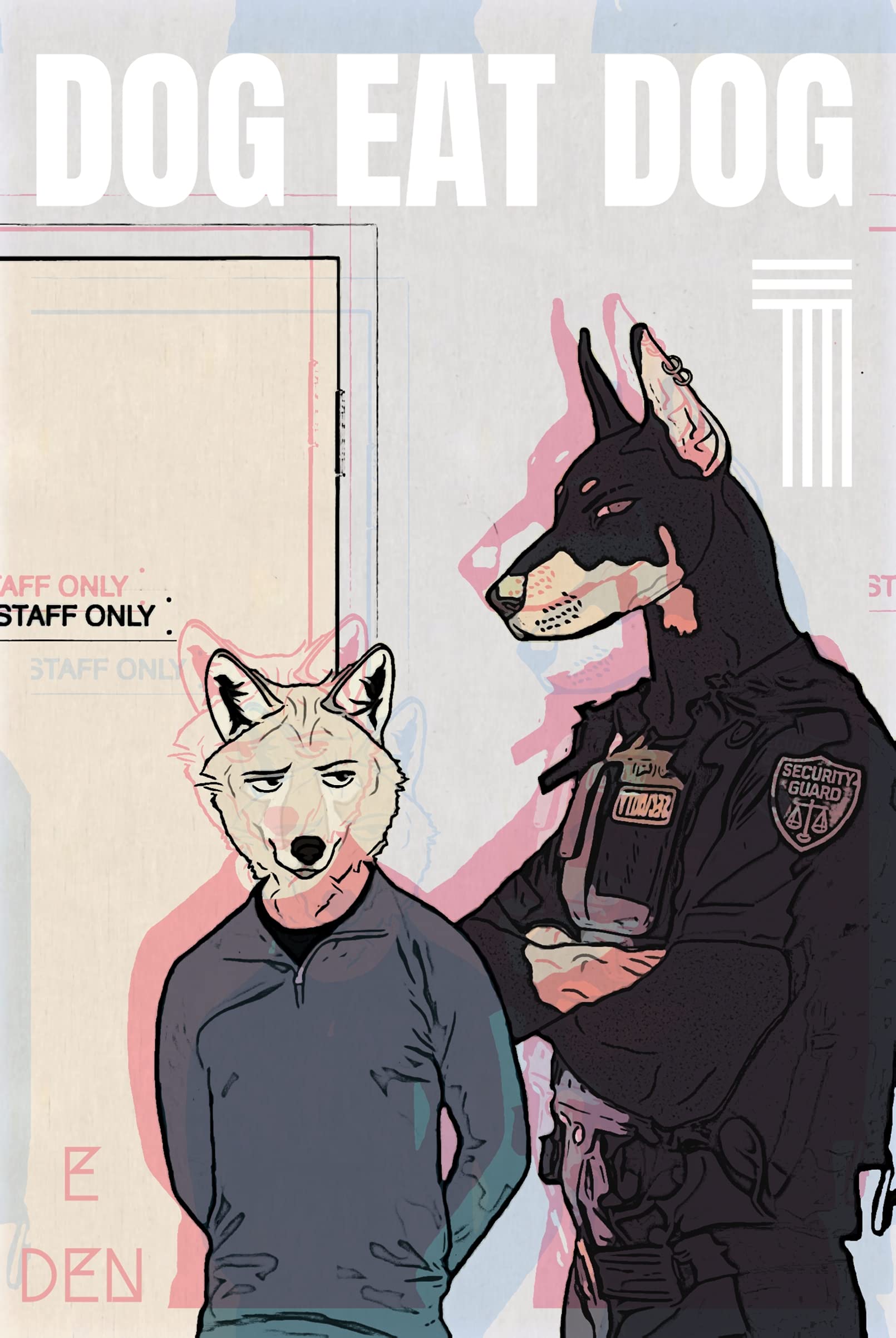DOG EAT DOG vol 1 (English Edition)