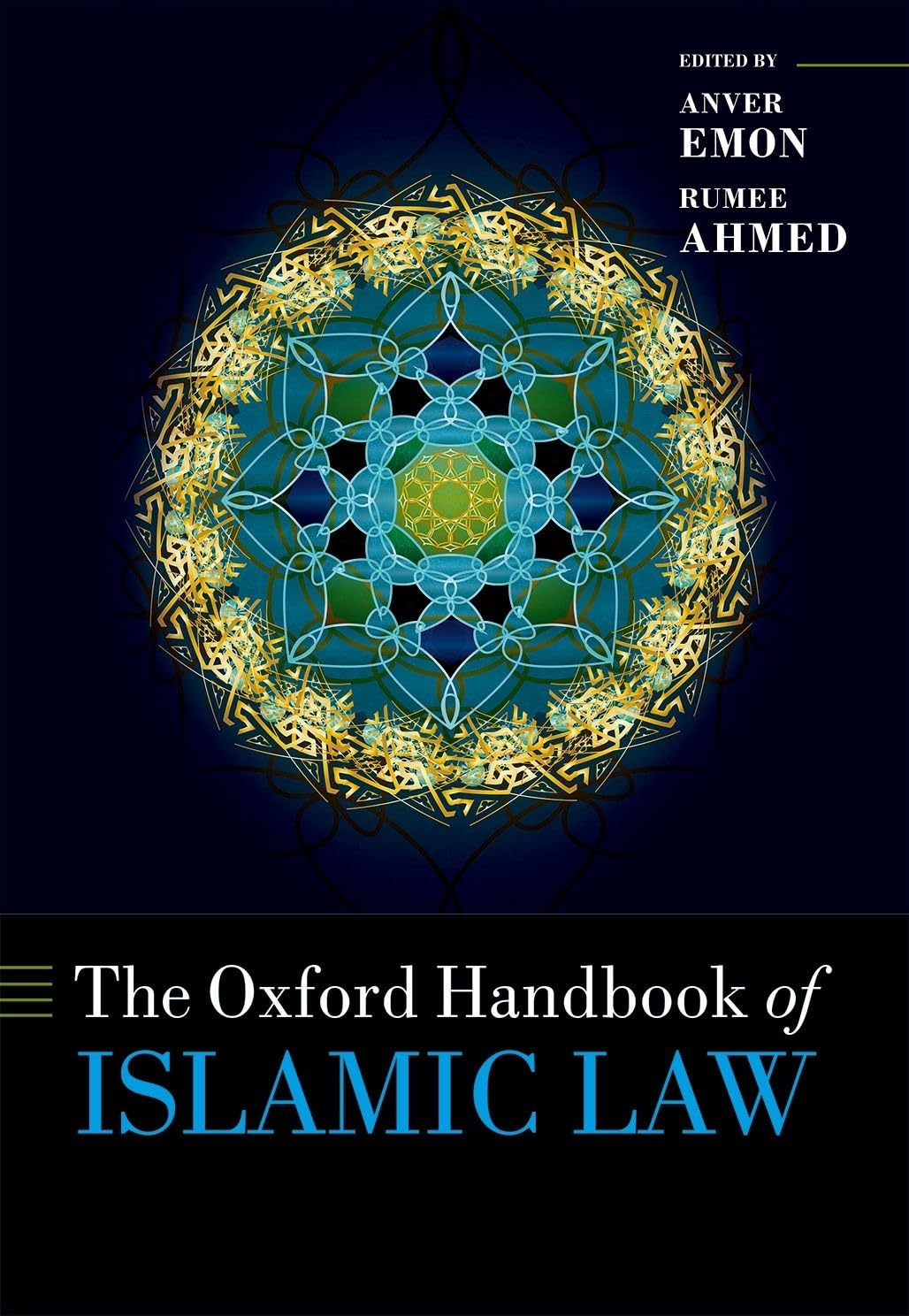 The Oxford Handbook of Islamic Law (Oxford Handbooks in Law), , Very Good condit