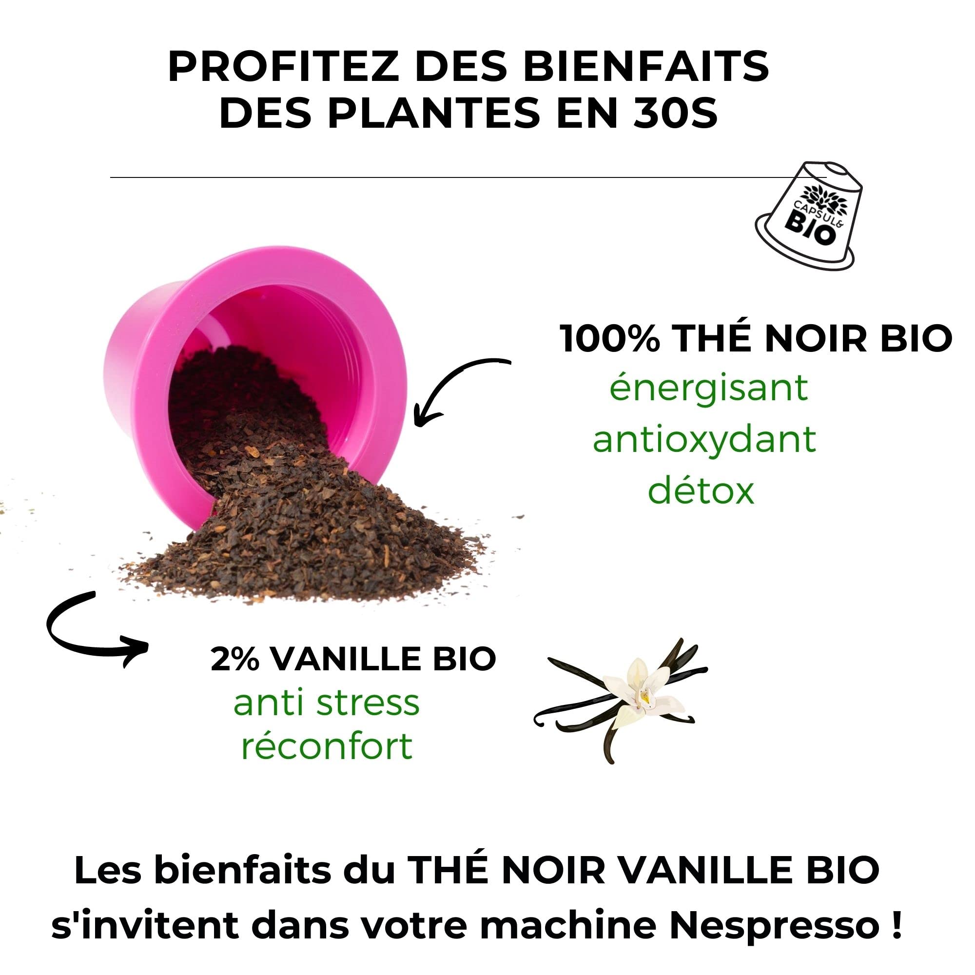 CAPSUL&BIO Té Negro Orgánico Vainilla - Compatible con máquinas de cápsulas Nespresso - Bolsa de 50 cápsulas biodegradables, 100% vegetales, rápido y saludable, fabricado en Francia.