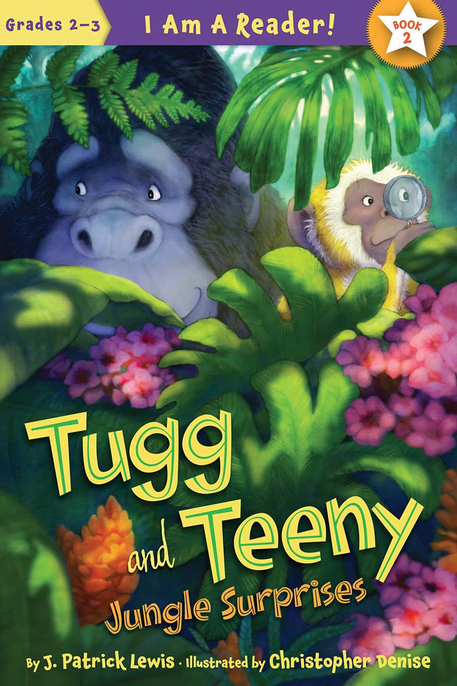 Tugg and Teeny: Jungle Surprises (I Am a Reader! (Hardcover))