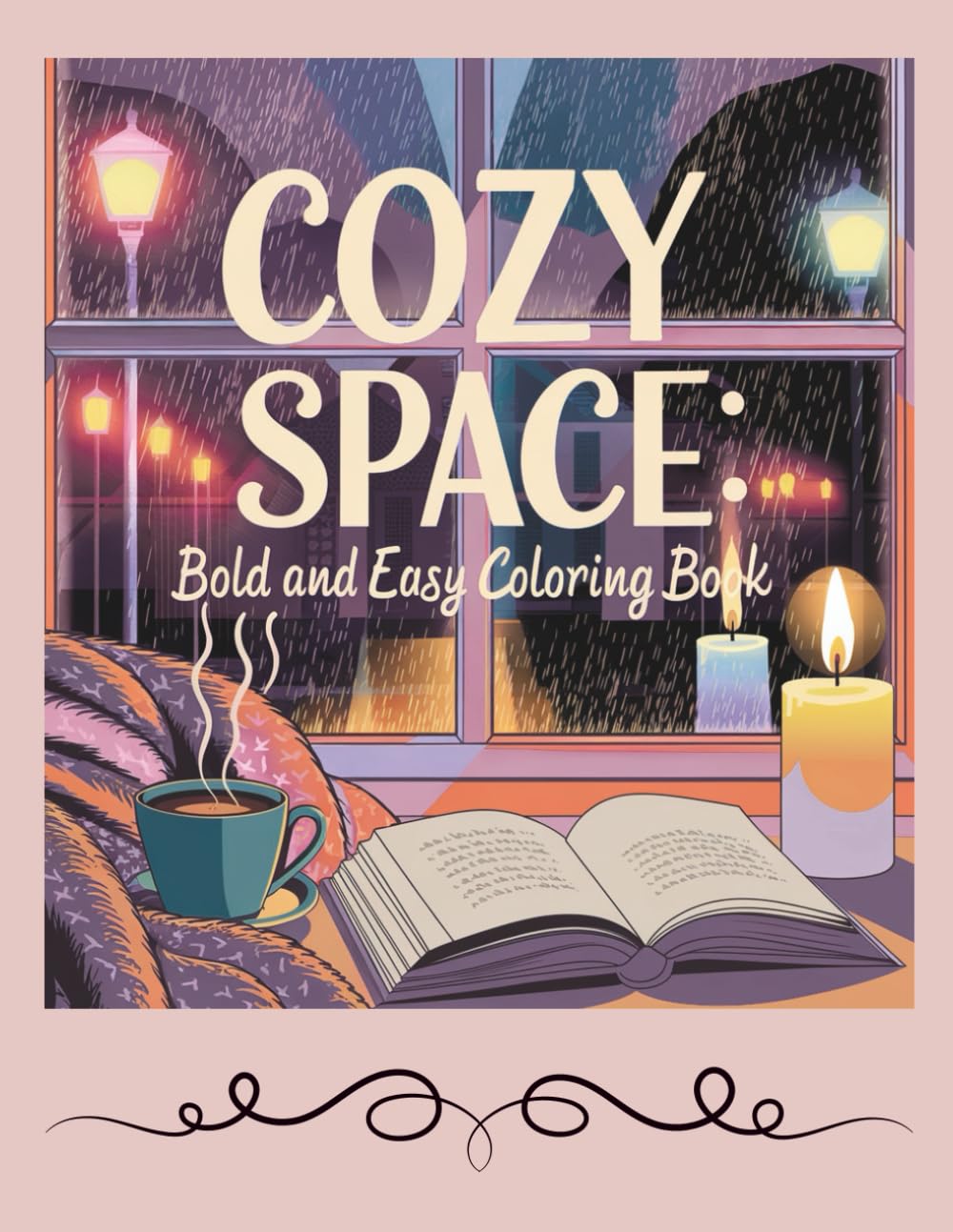 Cozy Space: Bold And Easy Coloring Book