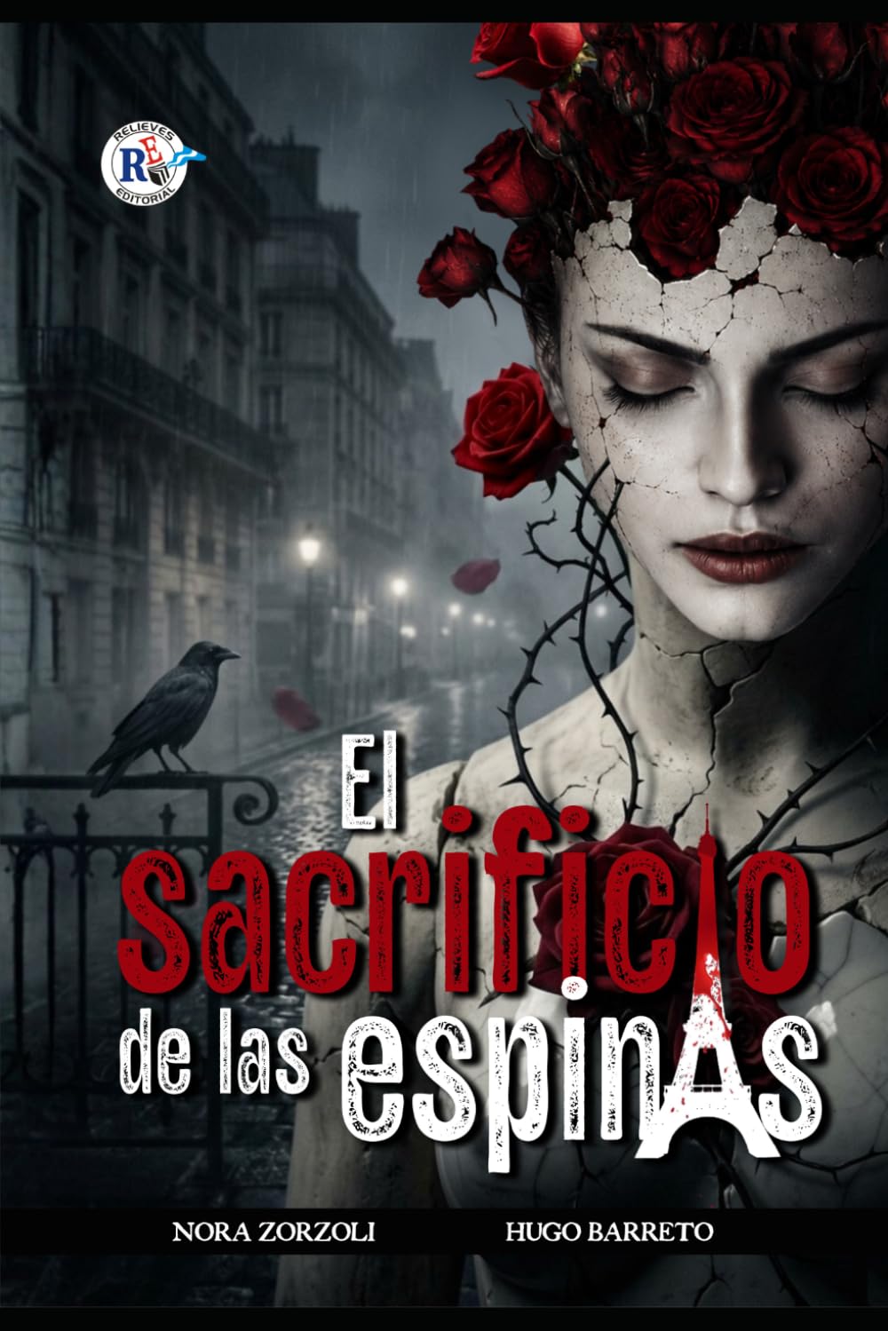 El sacrificio de las espinas (Saga El Prisma)
