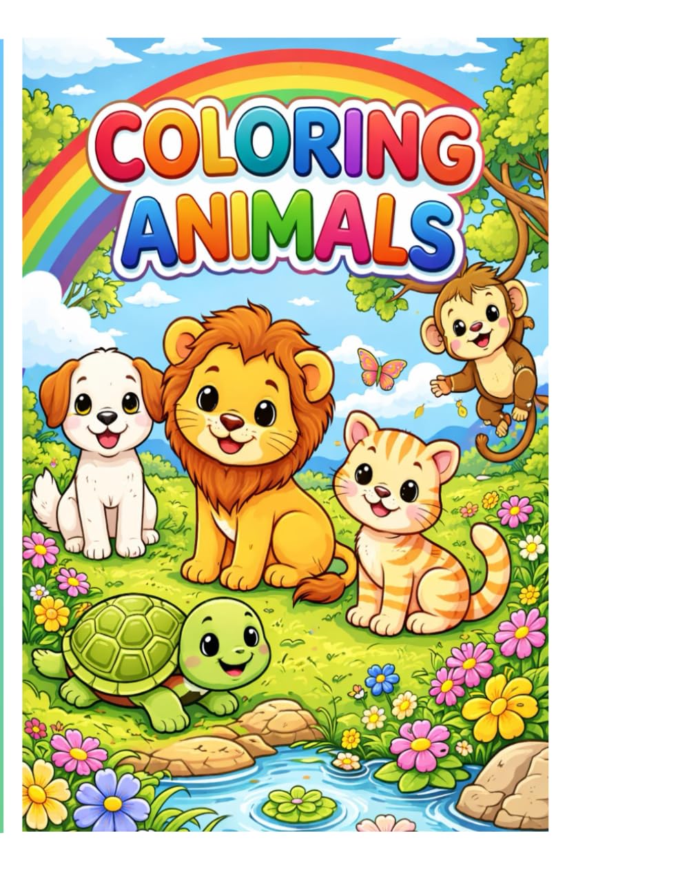 Animal Coloring Book for Kids: Simple and Fun Animal Coloring Pages for Toddlers and Preschoolers