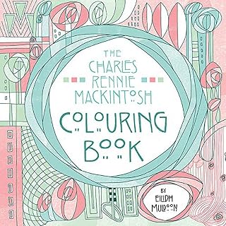 The Charles Rennie Mackintosh Colouring Book (Birlinn Colouring Books)