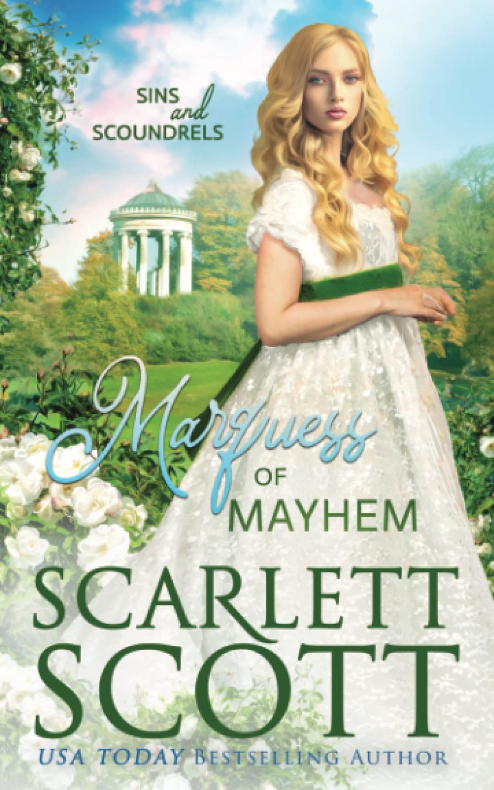 Marquess of Mayhem: 3 (Sins and Scoundrels)